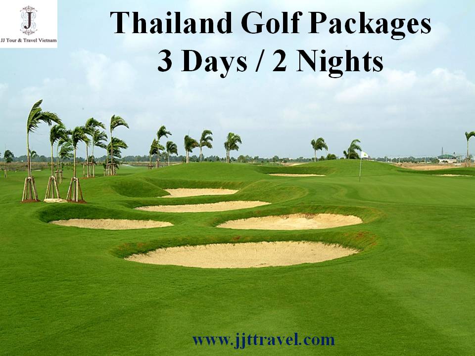 JJTT Thailand Golf 3D 2N